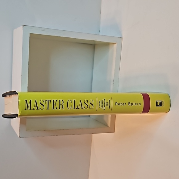 Master Class Living Longer Stronger & Happier Peter Spiers Center Street 1st Edt - Picture 5 of 17